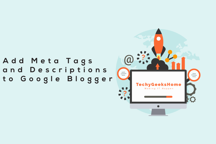 Add Meta Tags and Descriptions to Google Blogger