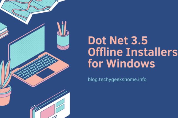 Dot Net 3.5 Offline Installers for Windows