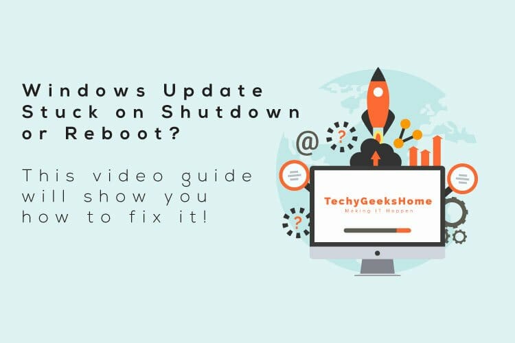 Video Demo – Windows Updates Stuck on Shut Down or Reboot Fix