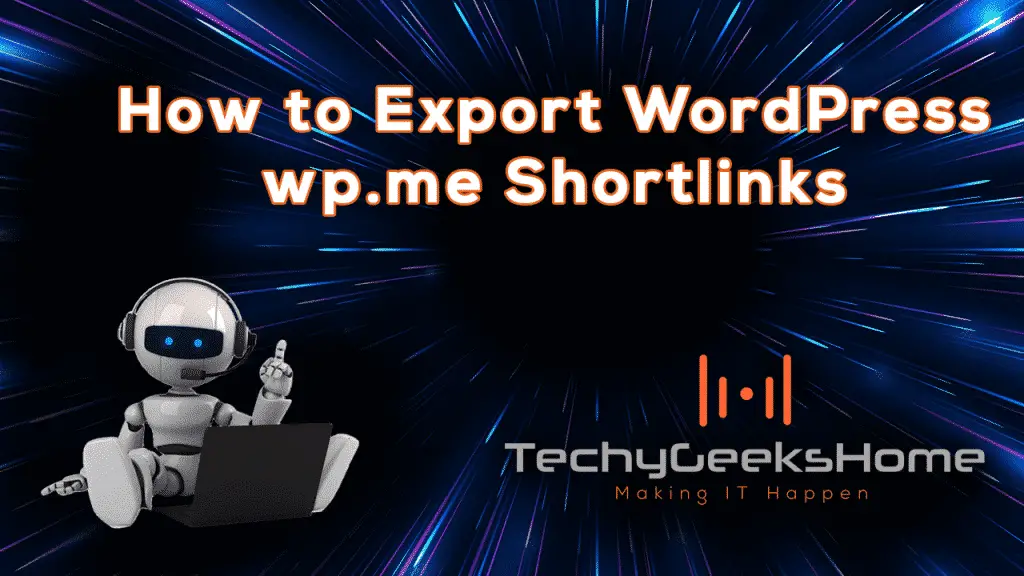 How to Export WordPress Shortlinks