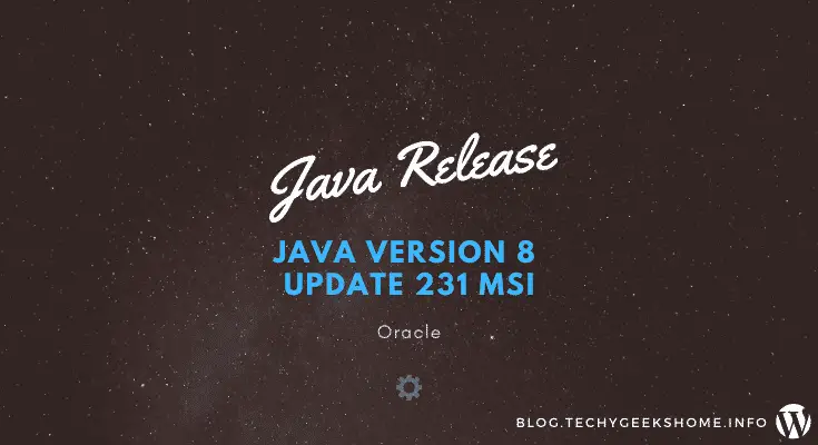 Java 8 Update 231 MSI Installers Released