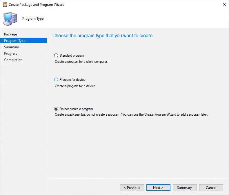 SCCM Package Do Not Create a Program