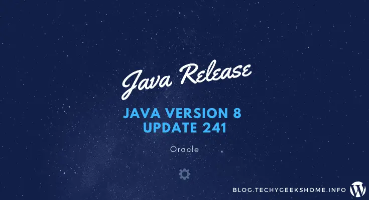 Java 8 Update 241 MSI Installers Released