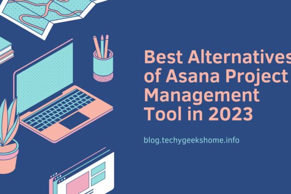 Best Alternatives of Asana Project Management Tool in 2023