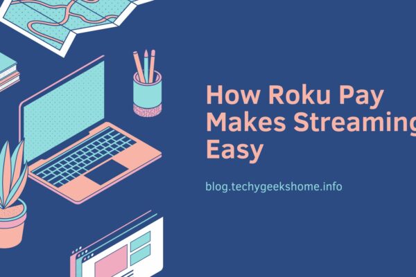How Roku Pay Makes Streaming Easy