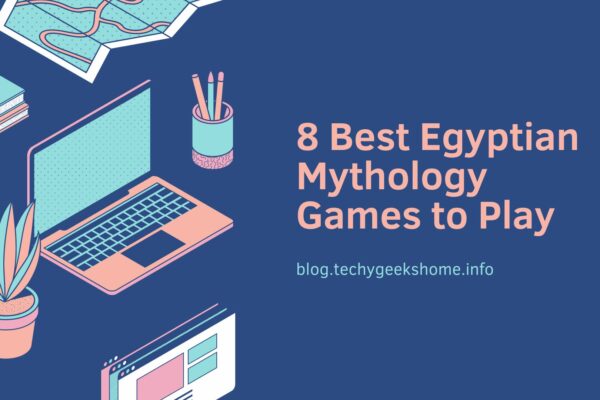 8 Best Egyptian Mythology Games to Play