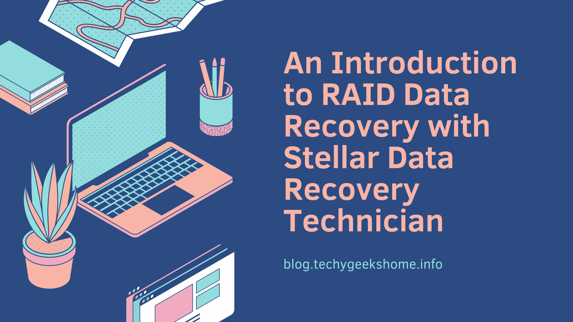 An Introduction to RAID Data Recovery with Stellar Data Recovery Technician 5